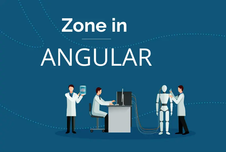 Cách cải thiện hiệu suất của ứng dụng Angular với tính năng Phát hiện thay đổi và NgZone